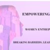 Women Entrepreneurs